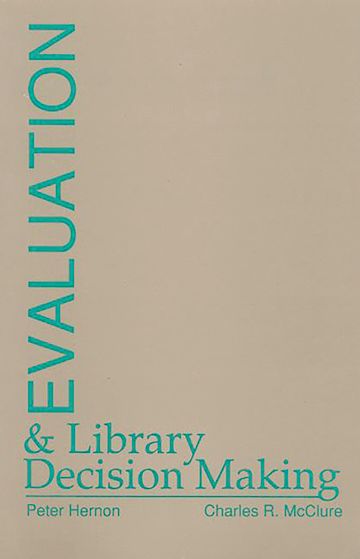 Evaluation and Library Decision Making cover