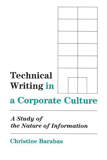 Technical Writing in a Corporate Culture cover