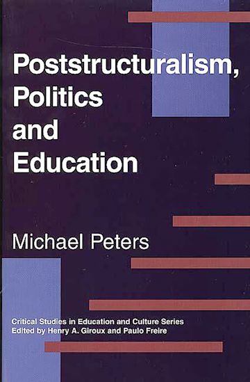 Poststructuralism, Politics and Education cover