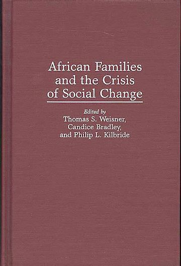 African Families and the Crisis of Social Change cover