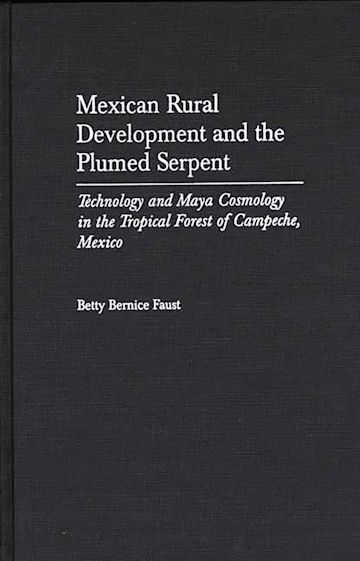 Mexican Rural Development and the Plumed Serpent cover