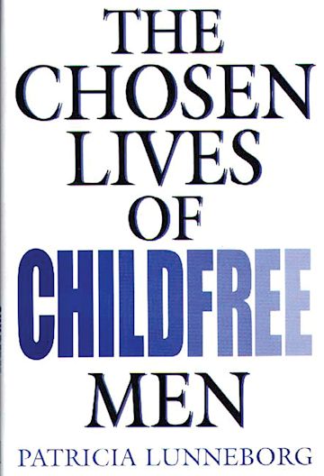 The Chosen Lives of Childfree Men cover