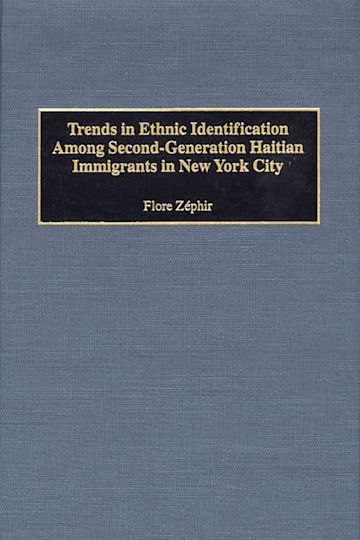 Trends in Ethnic Identification Among Second-Generation Haitian Immigrants in New York City cover