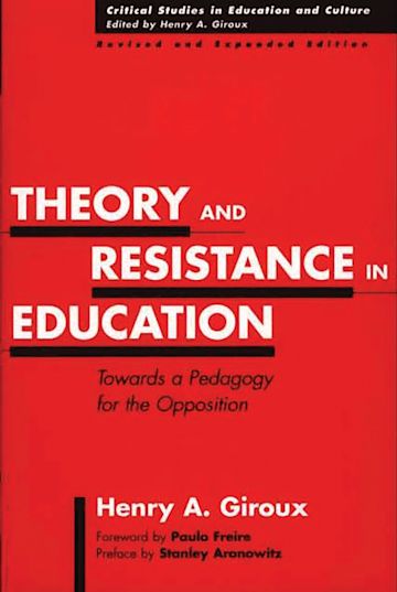 Theory and Resistance in Education cover