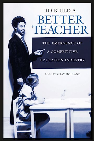 To Build a Better Teacher cover