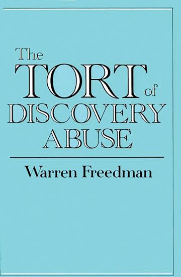 The Tort of Discovery Abuse cover