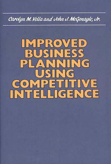 Improved Business Planning Using Competitive Intelligence cover