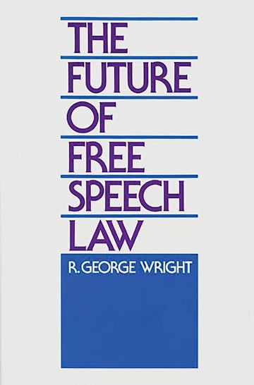 The Future of Free Speech Law cover