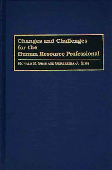 Changes and Challenges for the Human Resource Professional cover