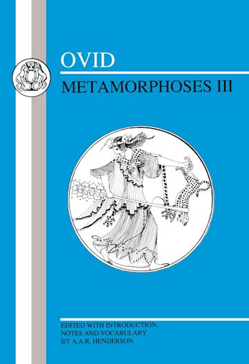 Ovid: Metamorphoses III cover