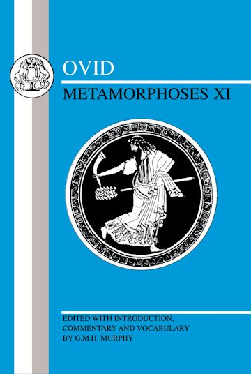 Ovid: Metamorphoses XI cover