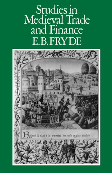 Studies in Medieval Trade and Finance cover