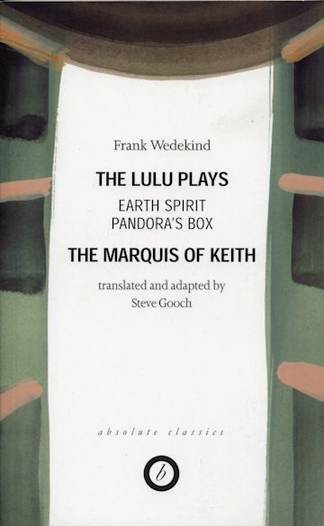 Wedekind: The Lulu Plays, cover