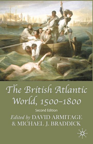 The British Atlantic World, 1500-1800 cover