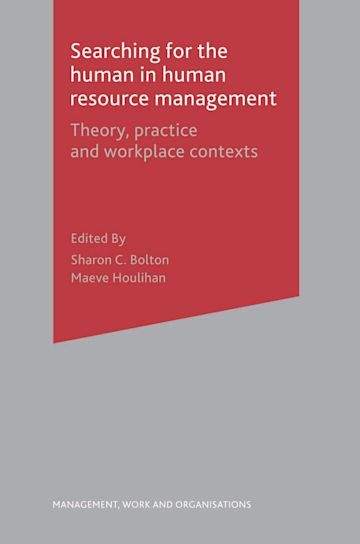 Searching for the Human in Human Resource Management cover