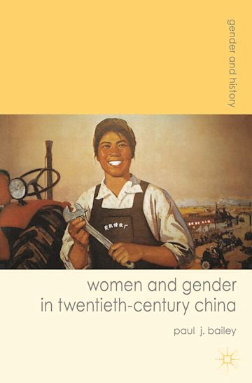 Women and Gender in Twentieth-Century China cover