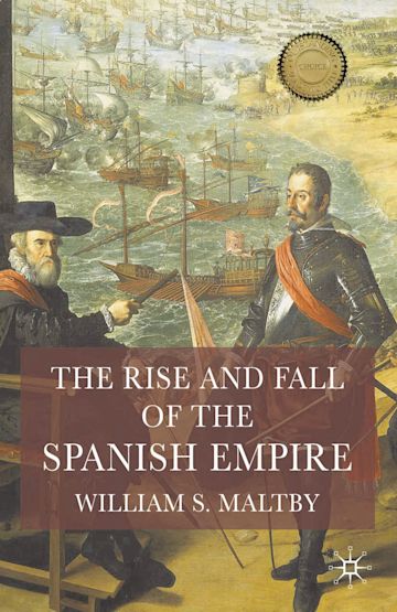 The Rise and Fall of the Spanish Empire cover