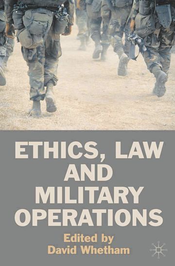 Ethics, Law and Military Operations cover