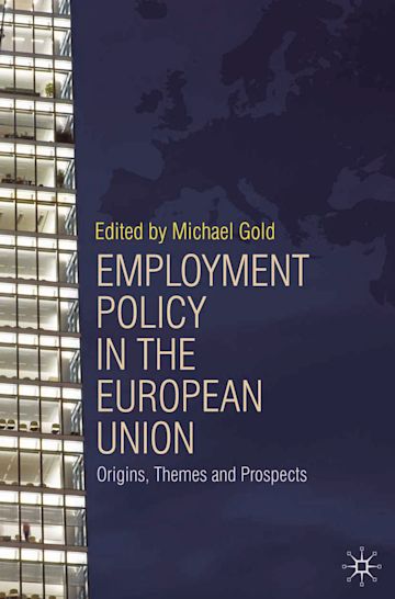 Employment Policy in the European Union cover