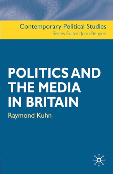 Politics and the Media in Britain cover