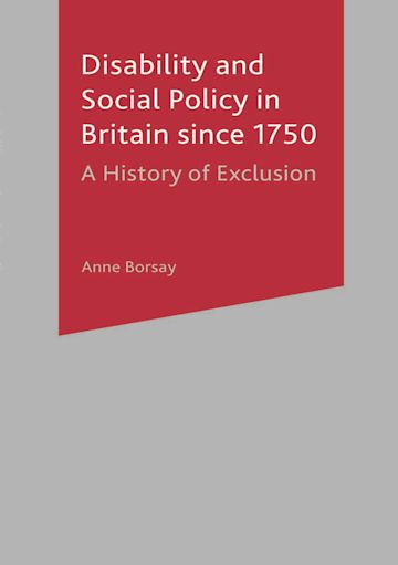 Disability and Social Policy in Britain since 1750 cover