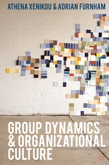 Group Dynamics and Organizational Culture cover