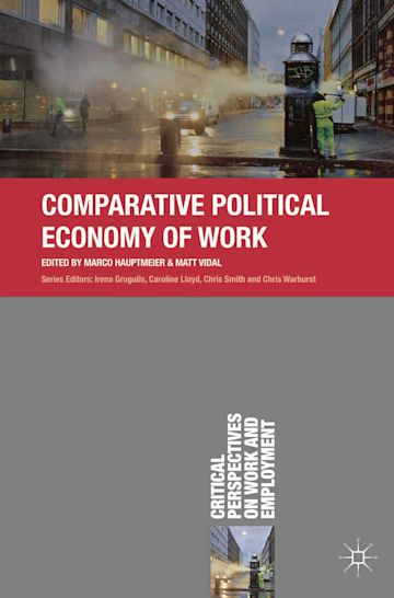 Comparative Political Economy of Work cover