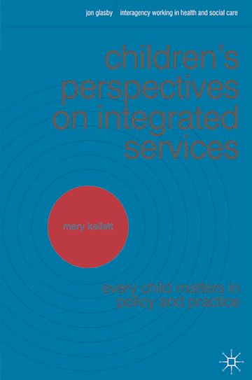 Children's Perspectives on Integrated Services cover