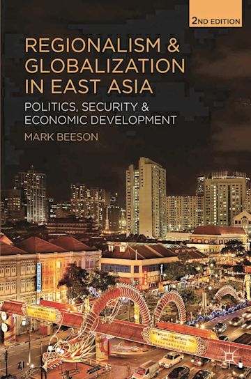 Regionalism and Globalization in East Asia cover