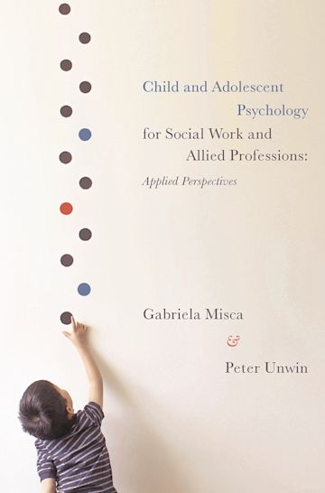 Child and Adolescent Psychology for Social Work and Allied Professions cover