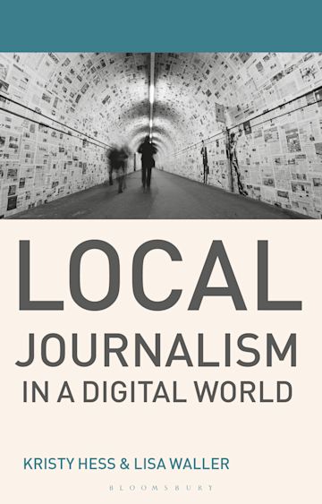 Local Journalism in a Digital World cover
