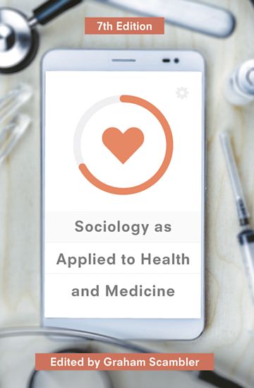 Sociology as Applied to Health and Medicine cover