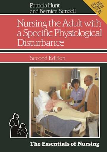 Nursing the Adult with a Specific Physiological Disturbance cover