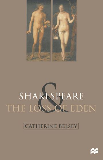 Shakespeare and the Loss of Eden cover