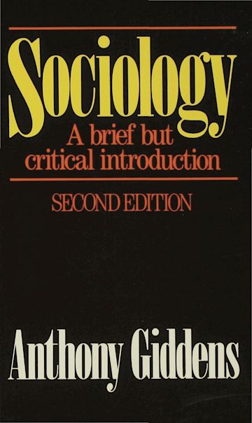 Sociology: A Brief but Critical Introduction cover