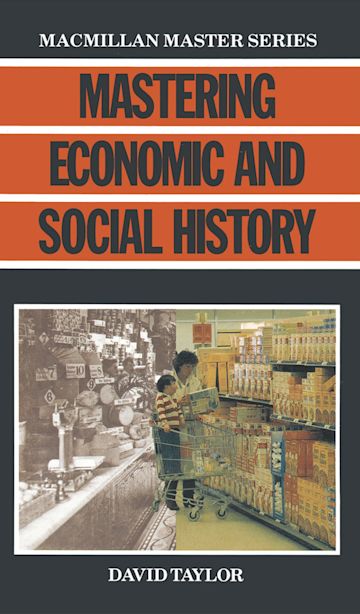 Mastering Economic and Social History cover