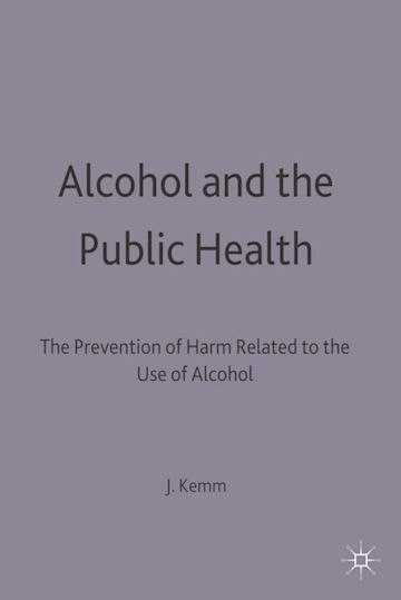 Alcohol and the Public Health cover