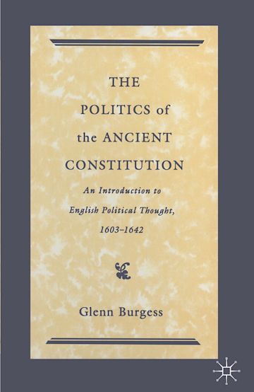 The Politics of the Ancient Constitution cover