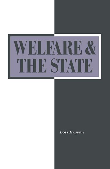 Welfare and the State: Who Benefits? cover