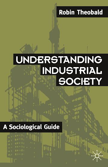 Understanding Industrial Society cover