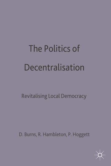 The Politics of Decentralisation cover