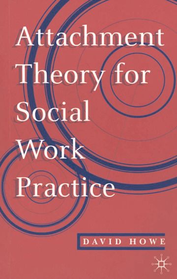 Attachment Theory for Social Work Practice cover