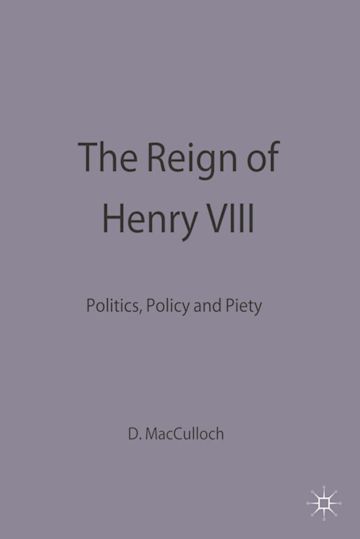 The Reign of Henry VIII cover