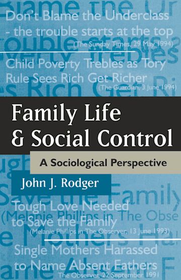 Family Life and Social Control cover