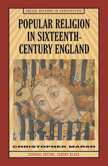 Popular Religion in Sixteenth-Century England cover
