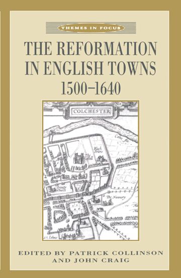 The Reformation in English Towns, 1500-1640 cover