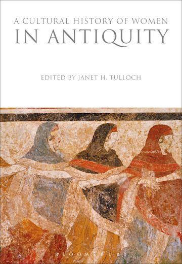 A Cultural History of Women in Antiquity cover