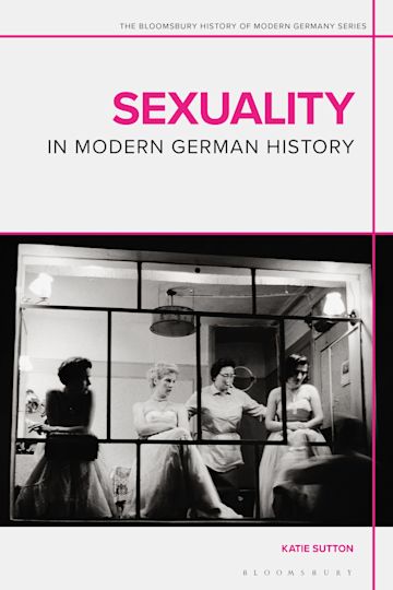 Sexuality in Modern German History cover