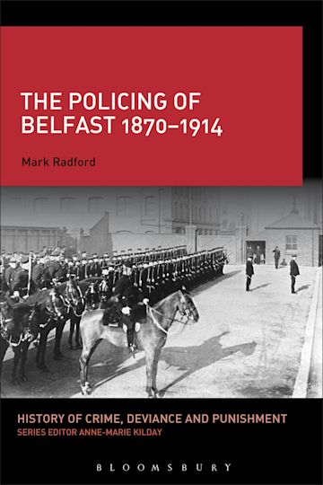 The Policing of Belfast 1870-1914 cover