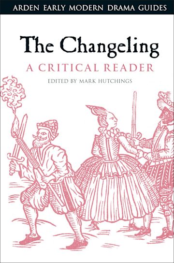 The Changeling: A Critical Reader cover